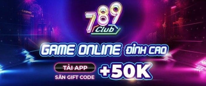 Tải app 789 Club + 50k